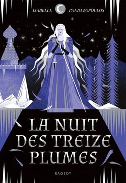 La nuit des treize plumes, Isabelle Pandazopoulos - Ebook - 9782700282702