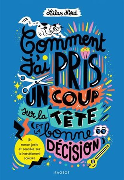 Comment j'ai pris un coup sur la tête (et la bonne décision), Lilas Nord - Ebook - 9782700283273