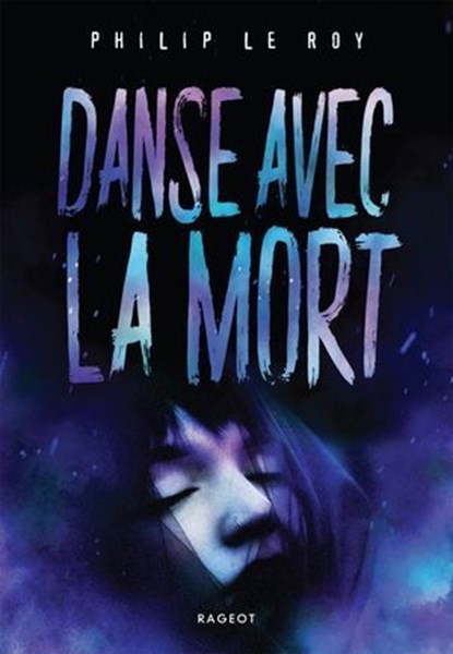 Danse avec la mort, Philip Le Roy - Ebook - 9782700283471