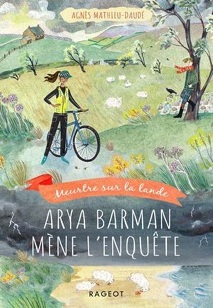 Arya Barman mène l'enquête - Meurtre sur la lande, Agnès Mathieu-Daudé - Ebook - 9782700283921