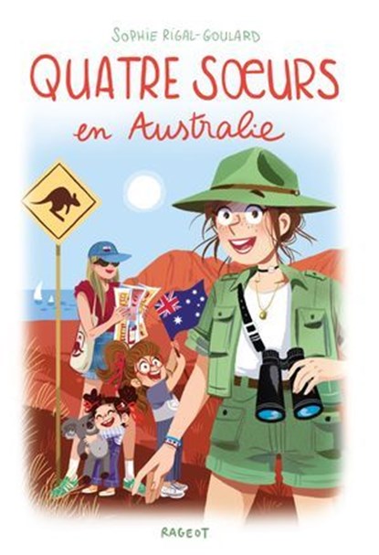 Quatre soeurs en Australie, Sophie Rigal-Goulard - Ebook - 9782700286465