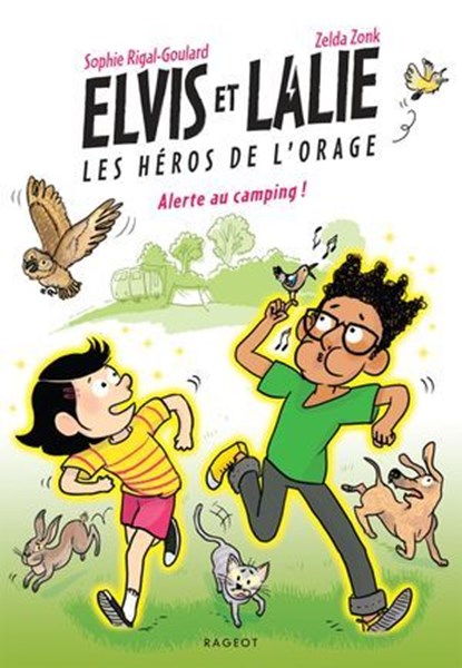 Elvis et Lalie, Les héros de l'orage - Alerte au camping !, Sophie Rigal-Goulard - Ebook - 9782700286489