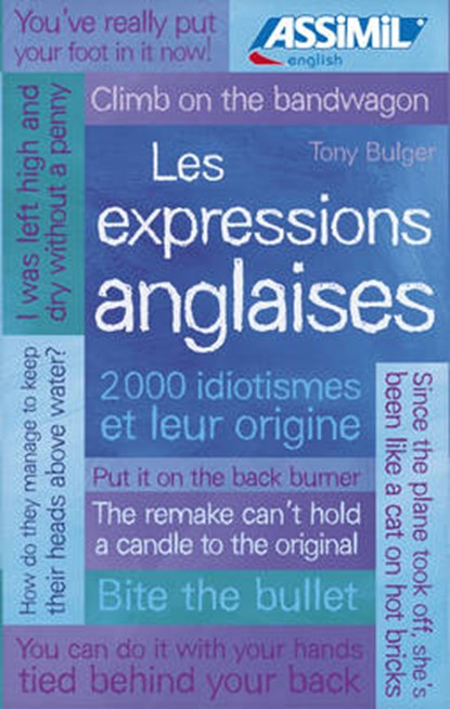 Les Expressions Anglaises, Assimil - Paperback - 9782700505603