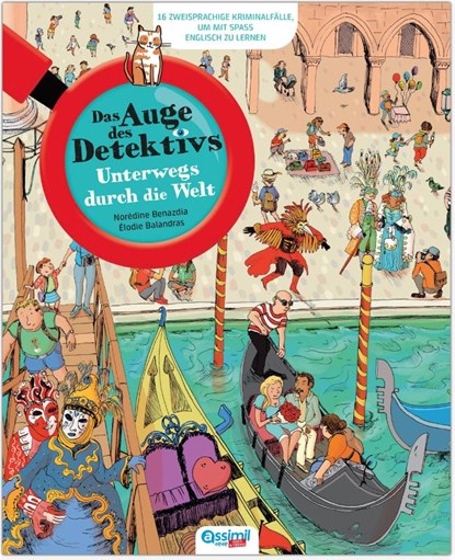 ASSiMiL Das Auge des Detektivs I - Unterwegs durch die Welt, Assimil S. A. S. - Gebonden - 9782700508864