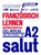 Franzosisch Lernen A2, Anthony Bulger ; Ricarda Hollmann - Paperback - 9782700508932