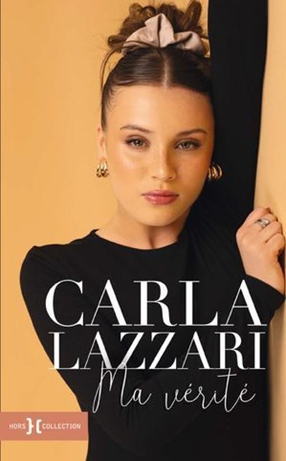 Ma Vérité, Carla Lazzari - Ebook - 9782701404745