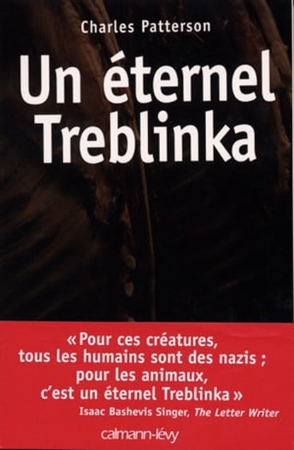 Un éternel Treblinka, Charles Patterson - Ebook - 9782702146057