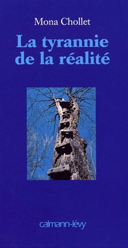 La Tyrannie de la réalité, Mona Chollet - Ebook - 9782702147191