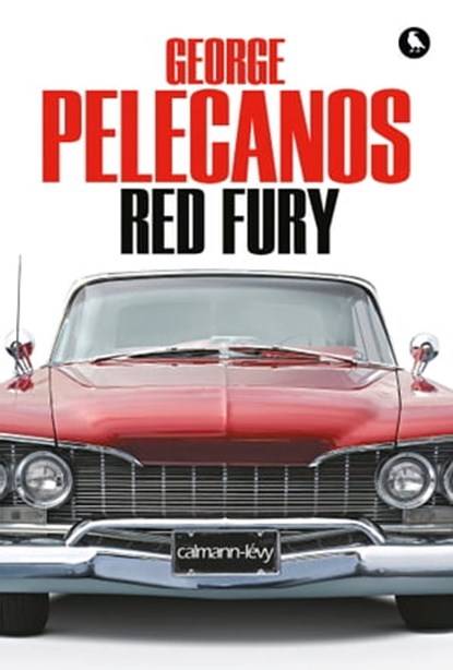 Red Fury, George Pelecanos - Ebook - 9782702152690