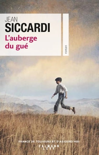 L'Auberge du gué, Jean Siccardi - Ebook - 9782702154144