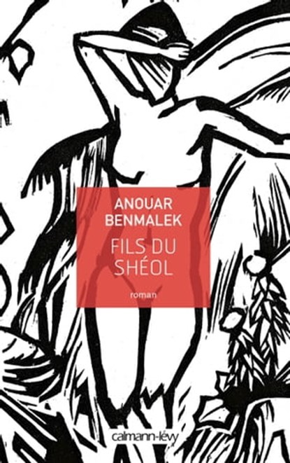Fils du Shéol, Anouar Benmalek - Ebook - 9782702156179
