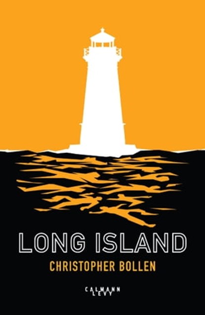Long Island, Christopher Bollen - Ebook - 9782702159064