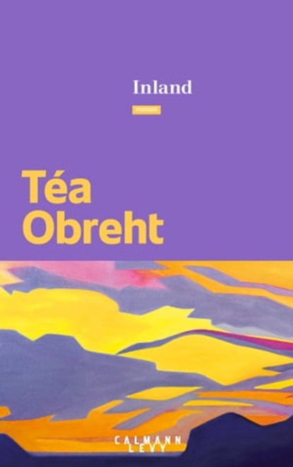 Inland, Téa Obreht - Ebook - 9782702167649