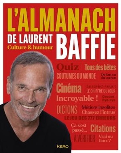 L'almanach de Laurent Baffie, Laurent Baffie - Ebook - 9782702169803