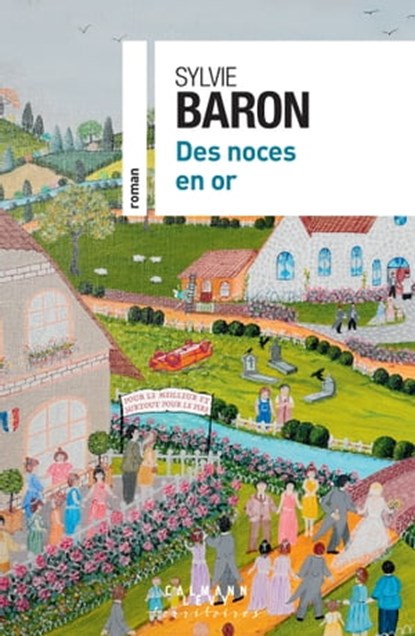 Des Noces en or, Sylvie Baron - Ebook - 9782702183137