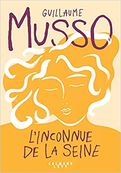L'inconnue de la Seine, MUSSO,  Guillaume - Paperback - 9782702183670