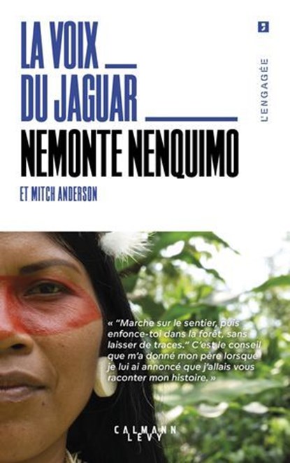 La Voix du jaguar, Nemonte Nenquimo ; Mitch Anderson - Ebook - 9782702186084