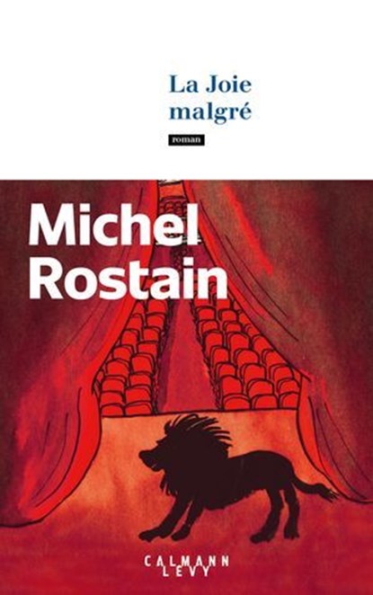 La Joie malgré, Michel Rostain - Ebook - 9782702186305