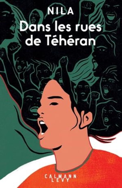 Dans les rues de Téhéran, Nila - Ebook - 9782702189542
