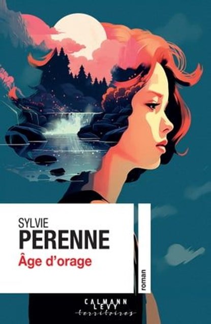 Âge d'orage, Sylvie Pérenne - Ebook - 9782702190401