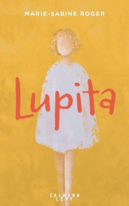 Lupita, Marie-Sabine Roger - Ebook - 9782702191927