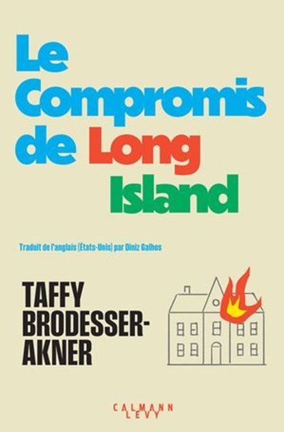 Le Compromis de Long Island, Taffy Brodesser-Akner - Ebook - 9782702192238