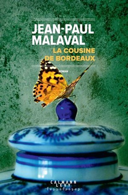 La Cousine de Bordeaux, Jean-Paul Malaval - Ebook - 9782702192641