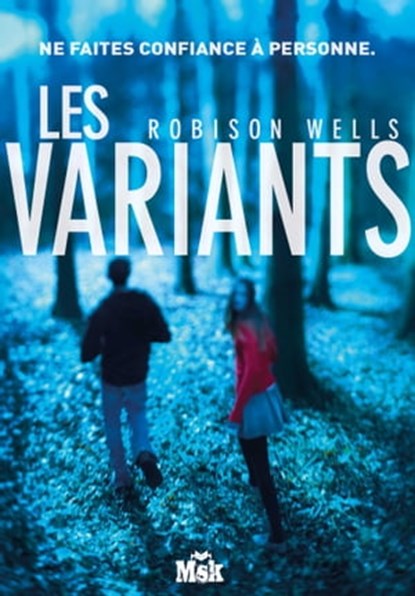 Les Variants, Robison Wells - Ebook - 9782702435625