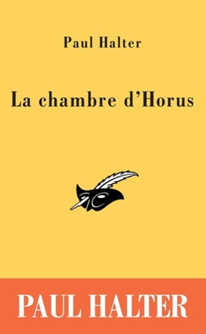 La chambre d'Horus, Paul Halter - Ebook - 9782702437285