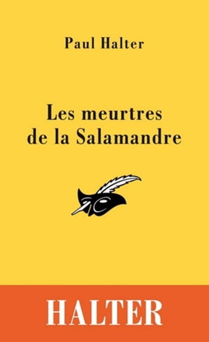 Les meurtres de la Salamandre, Paul Halter - Ebook - 9782702437292