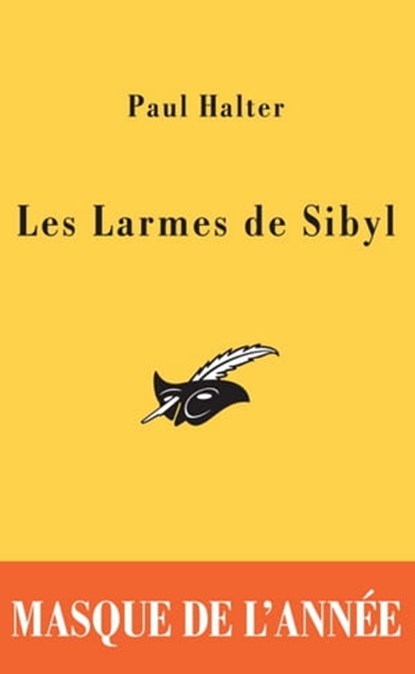 Les Larmes de Sibyl, Paul Halter - Ebook - 9782702437339