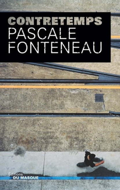 Contretemps, Pascale Fonteneau - Ebook - 9782702437711