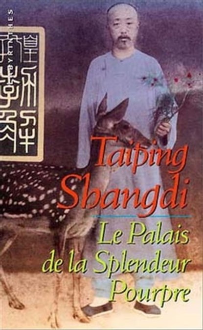 Le Palais de la Splendeur Pourpre, Taiping Shangdi - Ebook - 9782702438671