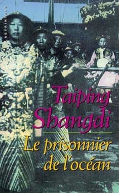 Le prisonnier de l'océan, Taiping Shangdi - Ebook - 9782702438688