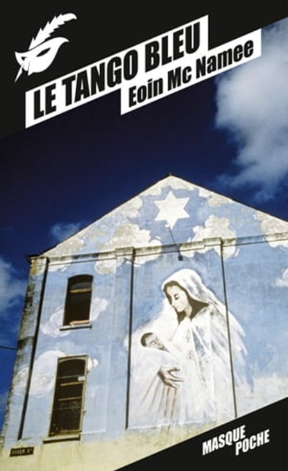 Le Tango bleu, Eoin McNamee - Ebook - 9782702439807
