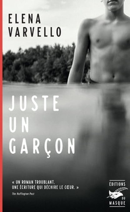 Juste un garçon, Elena Varvello - Ebook - 9782702448236