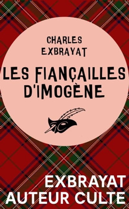 Les fiançailles d'Imogène, Charles Exbrayat - Ebook - 9782702450727