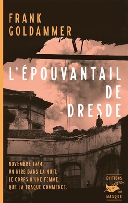 L'Épouvantail de Dresde, Frank Goldammer - Ebook - 9782702451342
