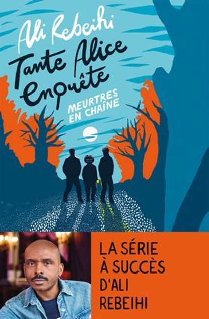 Tante Alice enquête vol.2 : meurtres en chaîne, Ali Rebeihi - Ebook - 9782702452035