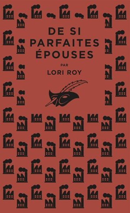 De si parfaites épouses, Lori Roy - Ebook - 9782702453056