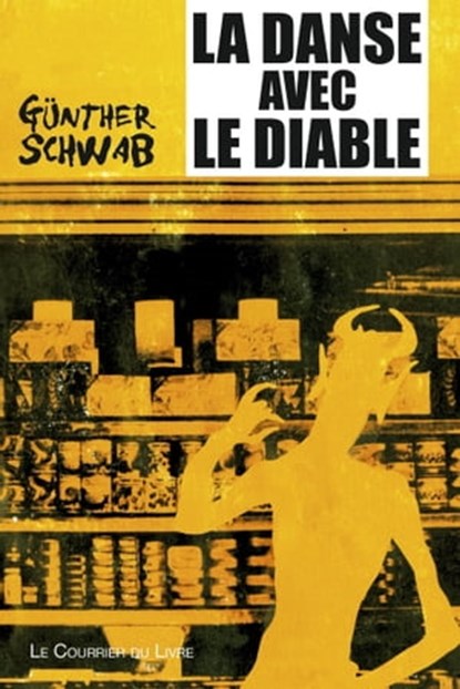 La danse avec le diable - Une interview fantastique, Gunther Schwab - Ebook - 9782702913741