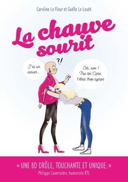 La Chauve Sourit, Caroline Le Flour ; Gaëlle Le Louët - Ebook - 9782702927526