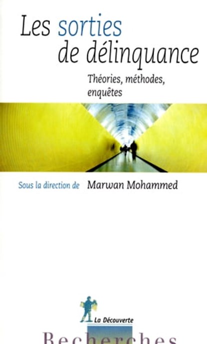 Les sorties de délinquance, Marwan Mohammed - Ebook - 9782707171641