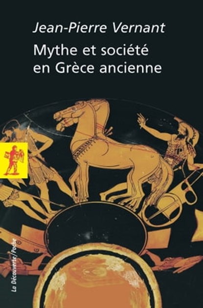 Mythe et société en Grèce ancienne, Jean-Pierre Vernant - Ebook - 9782707182531