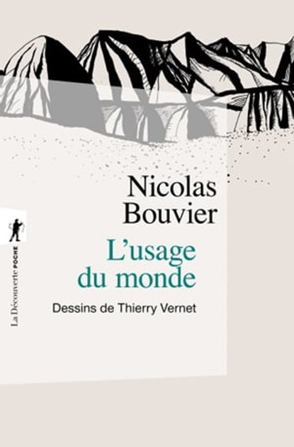 L'usage du monde, Nicolas Bouvier - Ebook - 9782707182753