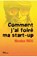 Comment j'ai foire ma start-up, Nicolas Riou - Paperback - 9782708125919