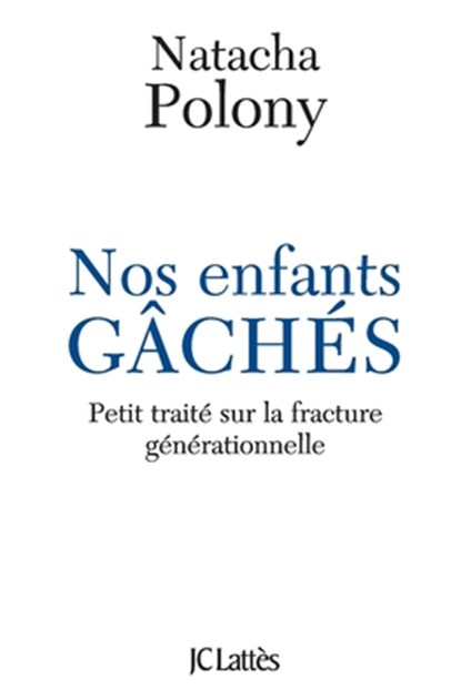 Nos Enfants Gaches, Polony-N - Paperback - 9782709626729