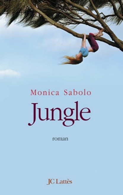 Jungle, Monica Sabolo - Ebook - 9782709632324