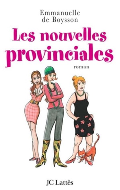 Les nouvelles provinciales, Emmanuelle de Boysson - Ebook - 9782709632355