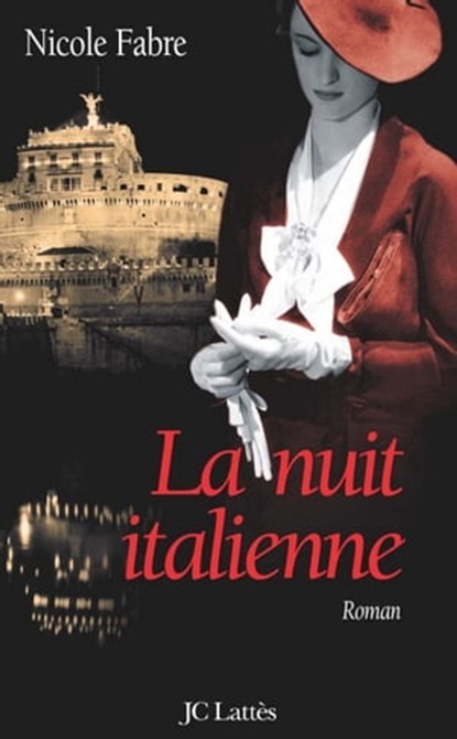 La nuit italienne, Nicole Fabre - Ebook - 9782709633031
